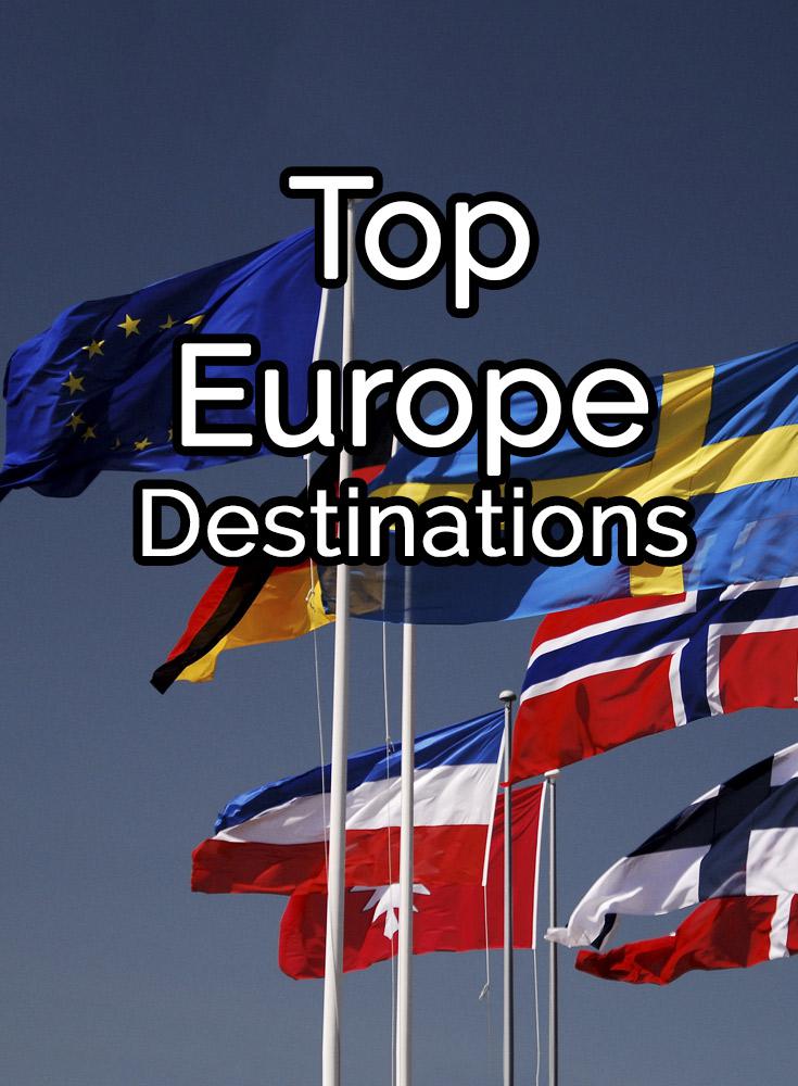 Top 44 Of The Most Beautiful Popular Europe Destinations
